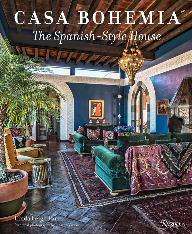 CASA BOHEMIA: THE SPANISH STYLE HOUSE